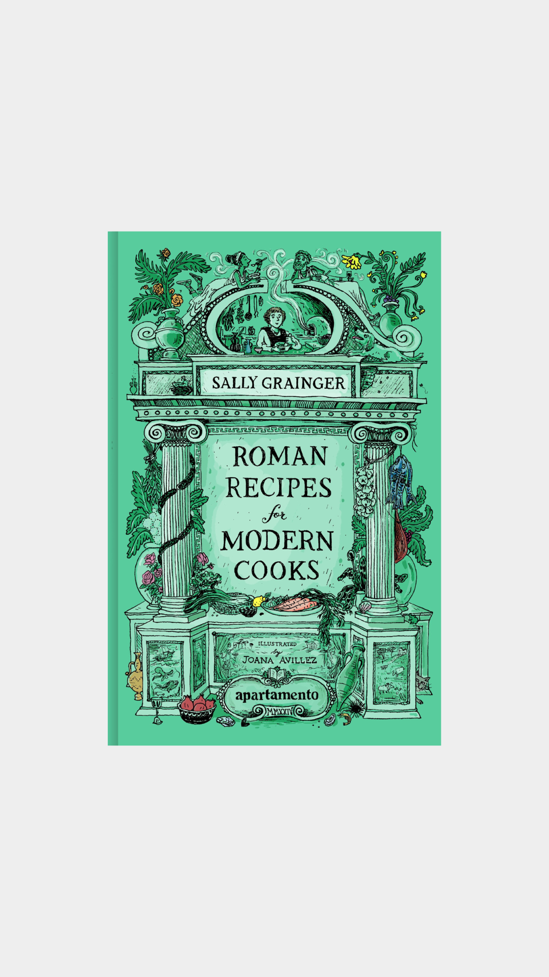 ROMAN RECIPES FOR MODERN COOKS BY APARTAMENTO